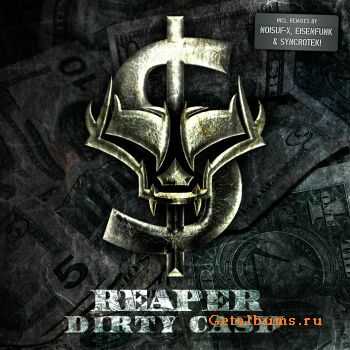 Reaper - Dirty Cash (EP) (2010)