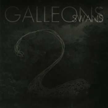 Galleons - Swans (EP) (2010)