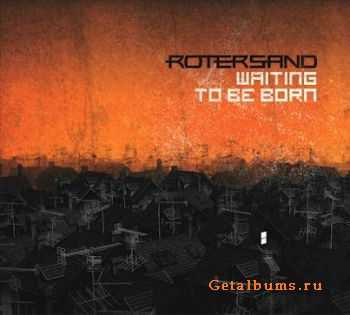 Rotersand - Waiting To Be Born (EP) (2010)