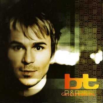 BT - R&R (Rare & Remixed) (2CD) (2001)