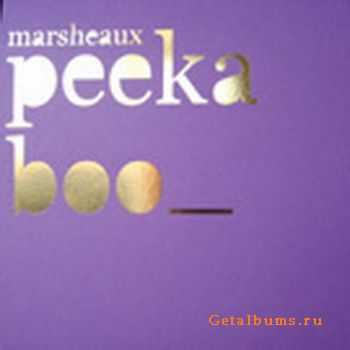 Marsheaux - Peeka Boo