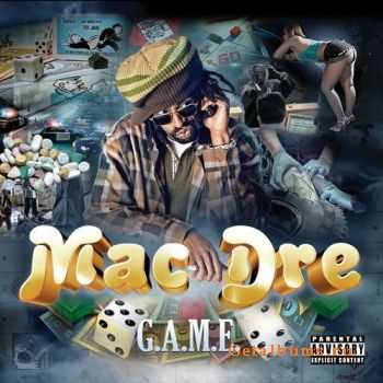Mac Dre - G.A.M.E.(2010)