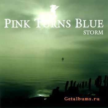 Pink Turns Blue - Storm (2010)