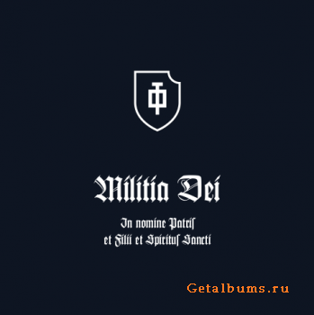 Militia Dei - In Nomine Patris Et Filii Et Spiritus Sancti (2009)