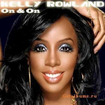 Kelly Rowland - On & On (Prod.by Brian Kennedy) (2010) MP3