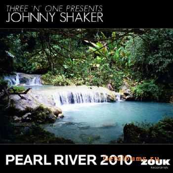 Three N One Pres Johnny Shaker - Pearl River