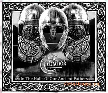 Celtachor - In The Hall's Of Our Ancient Father's (Demo) (2010)