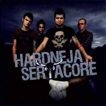 Hardneja Sertacore - Hardneja Sertacore (2010)