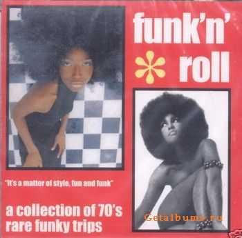 VA - Funk 'N' Roll - A Collection Of 70s Rare Funky Trips '2003