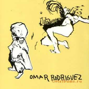 Omar Rodriguez-Lopez - Omar Rodriguez (2005) LOSSLESS