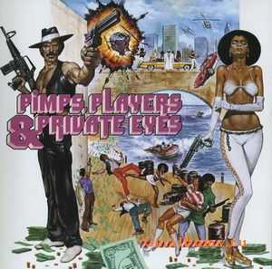 VA - Pimps, Players & Private Eyes (1991)