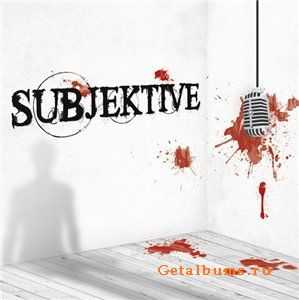  Subjektive - My Perception (EP) (2010)