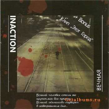 Inaction -  (2009) Original CD-Rip