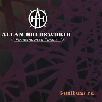 Allan Holdsworth - Wardenclyffe Tower (1992) LOSSLESS