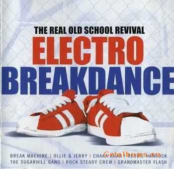 VA - Electro Breakdance: Real Old School Revival(2002)