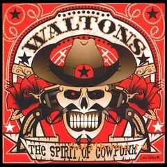 The Waltons - The Spirit of Cowpunk (2004) 