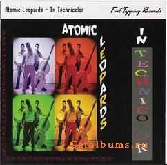 Atomic Leopards - In Technicolor (2006)