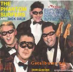 The Phantom Surfers - ...And Dick Dale [2009 Re-Edition] (1996)