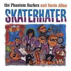 The Phantom Surfers - Skaterhater (1998)