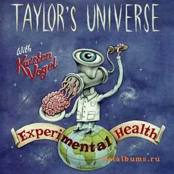 Taylor's Universe with Karsten Vogel - Experimental Health (1998) LOSSLESS