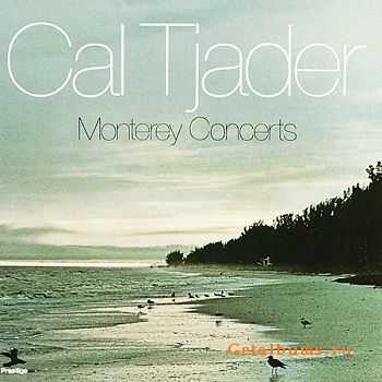 Cal Tjader - Monterey Concerts (1959)