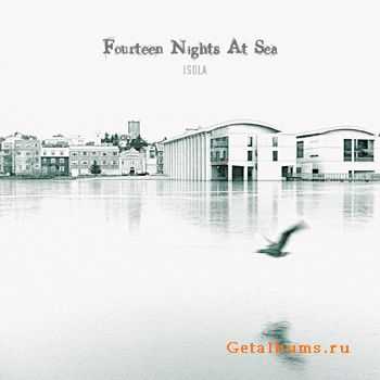 Fourteen Nights At Sea - Isola (2008)