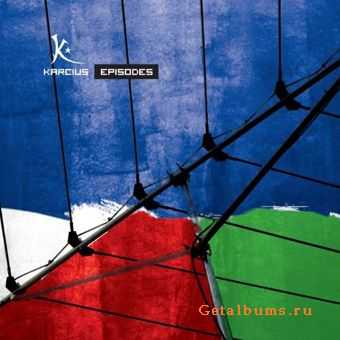 Karcius - Episodes (2008) LOSSLESS