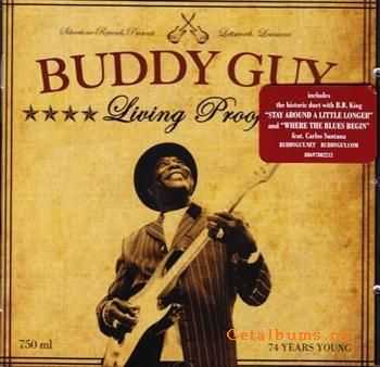 Buddy Guy - Living Proof (2010) FLAC
