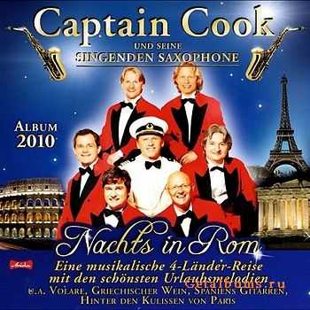 Captain Cook Und Seine Singenden Saxophone - Nachts In Rom (2010)