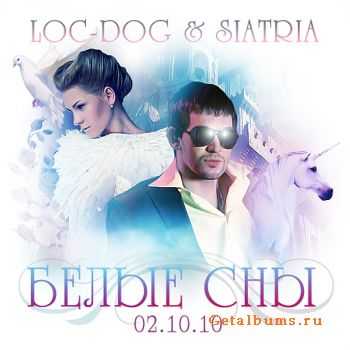 Loc-Dog & Siatria -   (2010)