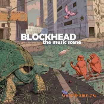 Blockhead - The Music Scene (2009)