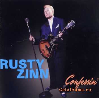 Rusty Zinn - Confessin' (1999)