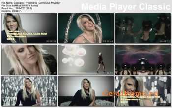 Cascada - Pyromania (Cahill Club Mix) (WEBRip 720p)