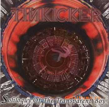 Tinkicker - Soliloquy of the Transparent Boy (2008)