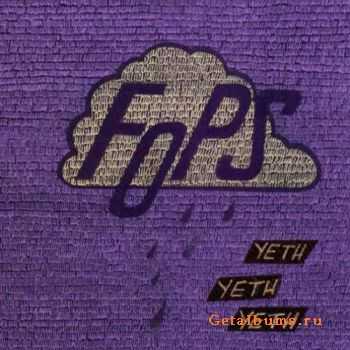 Fops - Yeth Yeth Yeth (2010)