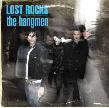 The Hangmen - Lost Rocks (The Best Of) (2010)