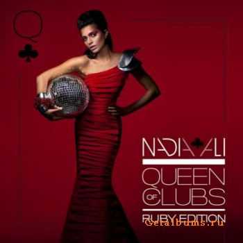 Nadia Ali - Queen Of Clubs (Ruby Edition) (Lossless) (2010)