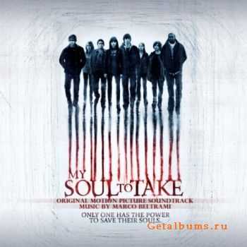 Marco Beltrami - My Soul To Take (2010)