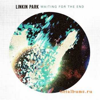 Linkin Park - Waiting For The End (Single) (2010)