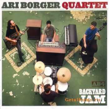 Ari Borger Quartet - Backyard Jam (2010)