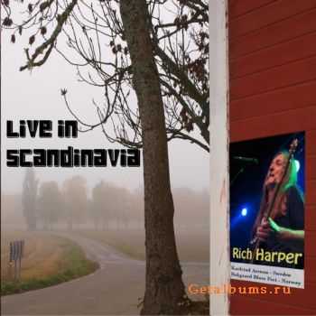 Rich Harper - Live In Scandinavia (2010)