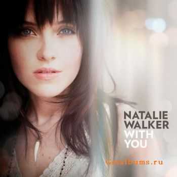 Natalie Walker - With You (2008)