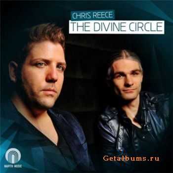 Chris Reece - The Divine Circle (Extended Versions) (2010)