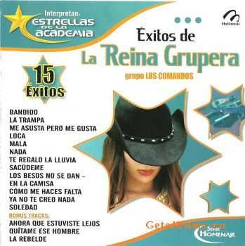 La Reina Grupera y grupo Los Comandos