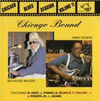 Jimmy Rogers & Big Moose Walker - Chicago Bound (1998)