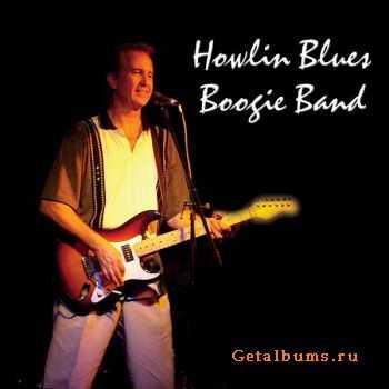  The Howlin' Blues Boogie Band - The Howlin' Blues Boogie Band (2010)