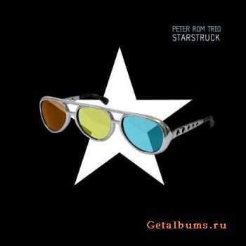 Peter Rom Trio - Starstruck (2008)