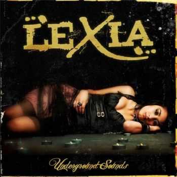 Lexia - Underground Sounds (2010)