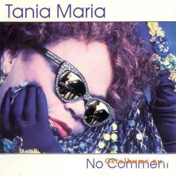 Tania Maria - No Comment (1994)