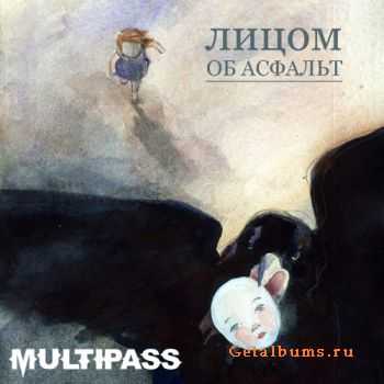 Multipass -    (2010)